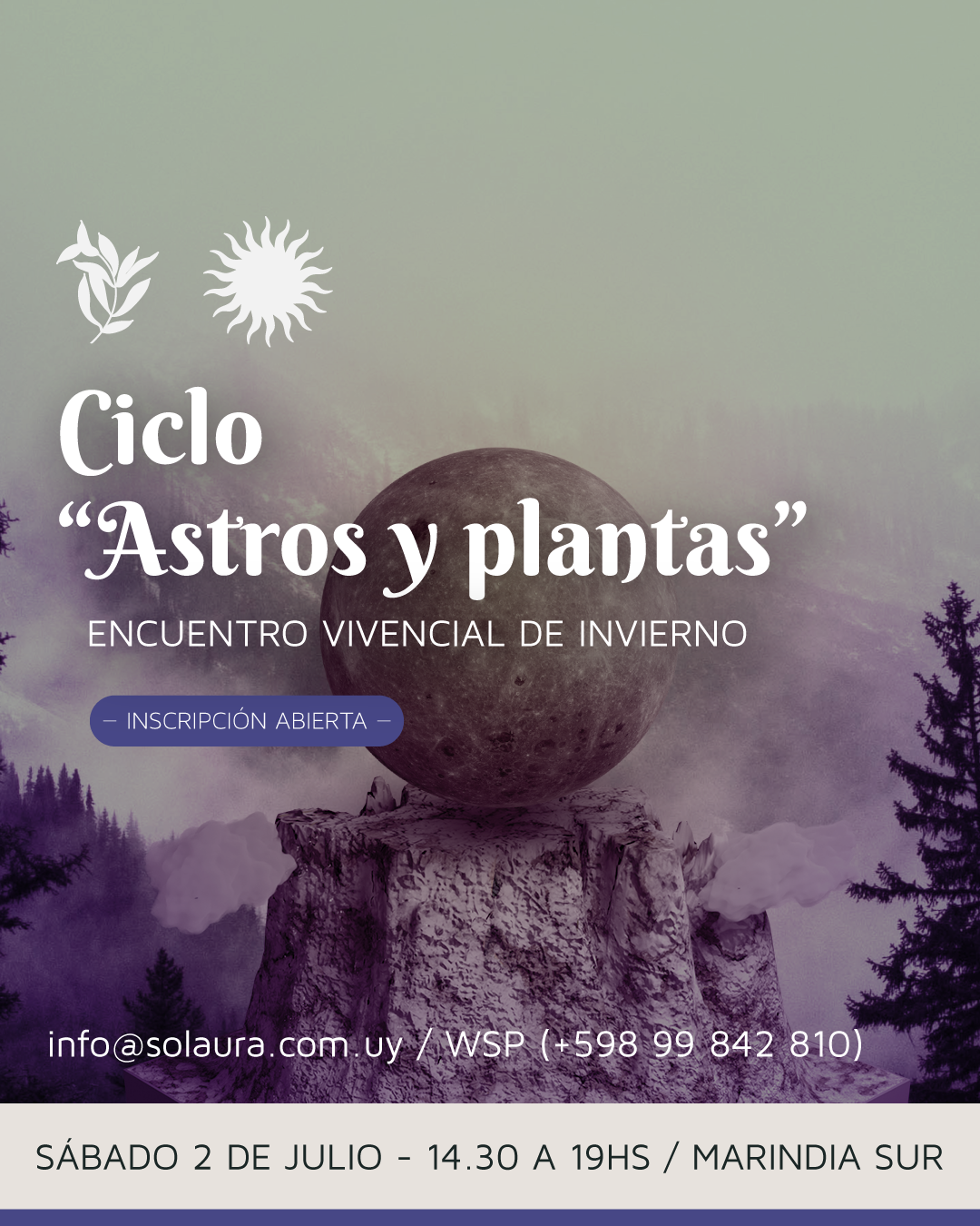 2 de julio segundo encuentro del Ciclo Astros & Plantas de Sol Aura