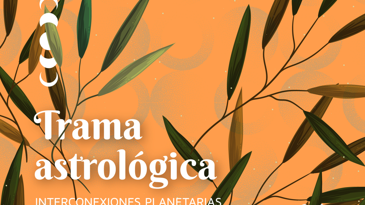 Trama astrológica mayo 2023
